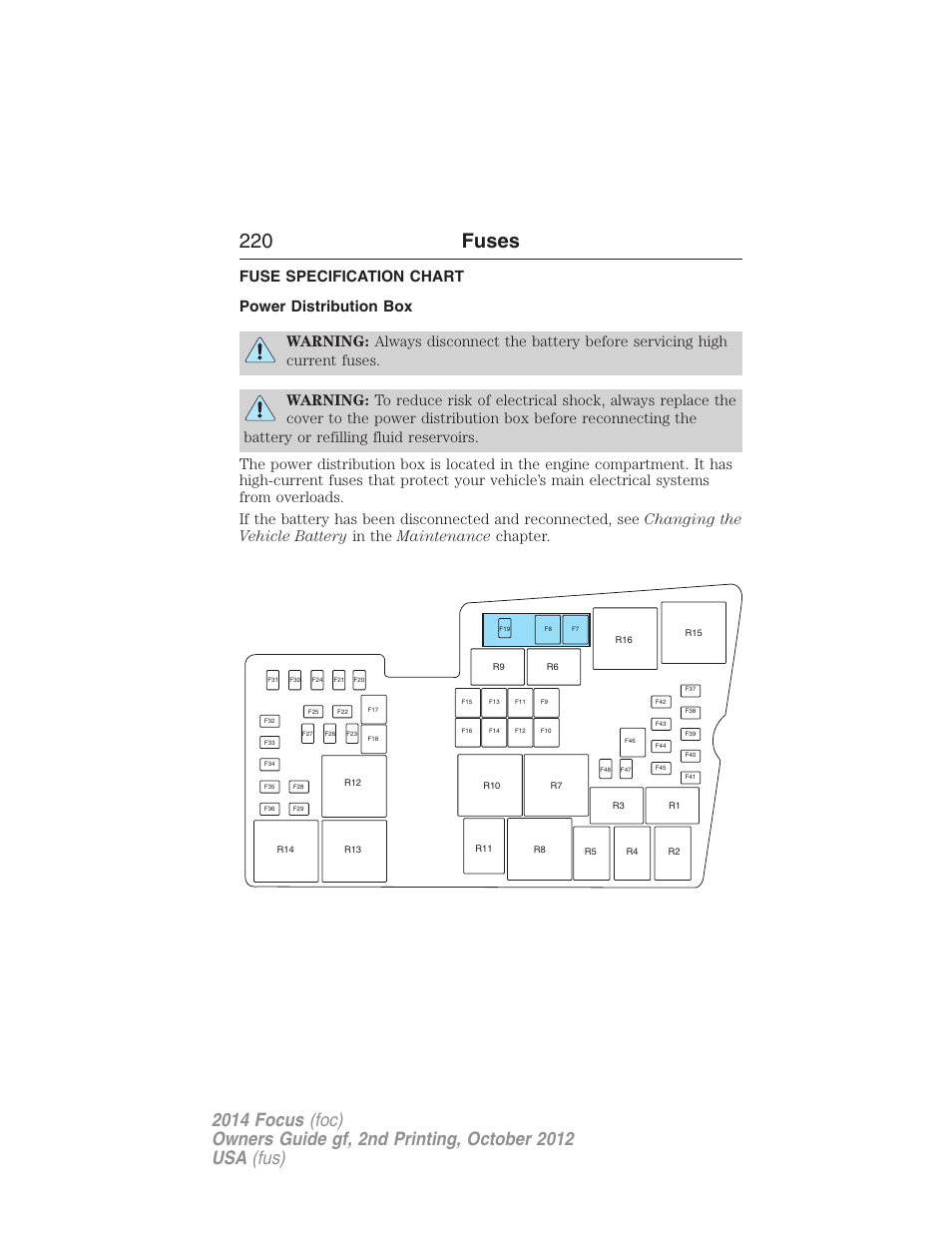 Fuse specification chart, Power distribution box, 220 fuses | FORD 2014 Focus v.2 User Manual | Page 221 / 488