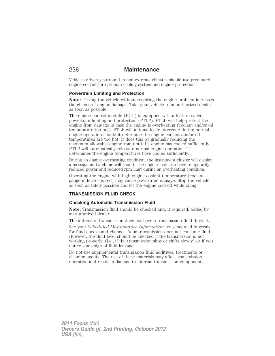 Powertrain limiting and protection, Transmission fluid check, Checking automatic transmission fluid | Automatic transmission fluid check, 236 maintenance | FORD 2014 Focus v.2 User Manual | Page 237 / 488