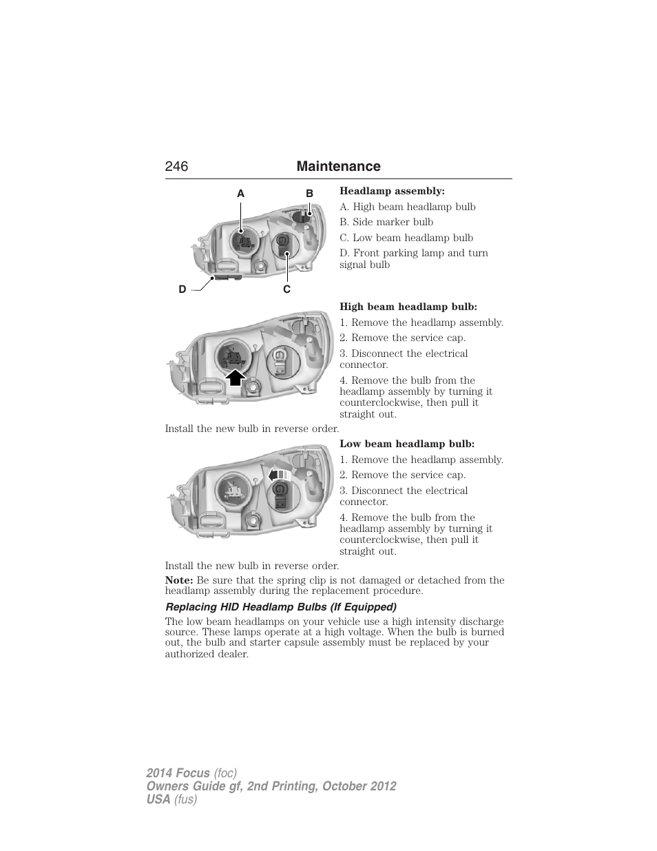 Replacing hid headlamp bulbs (if equipped), 246 maintenance | FORD 2014 Focus v.2 User Manual | Page 247 / 488
