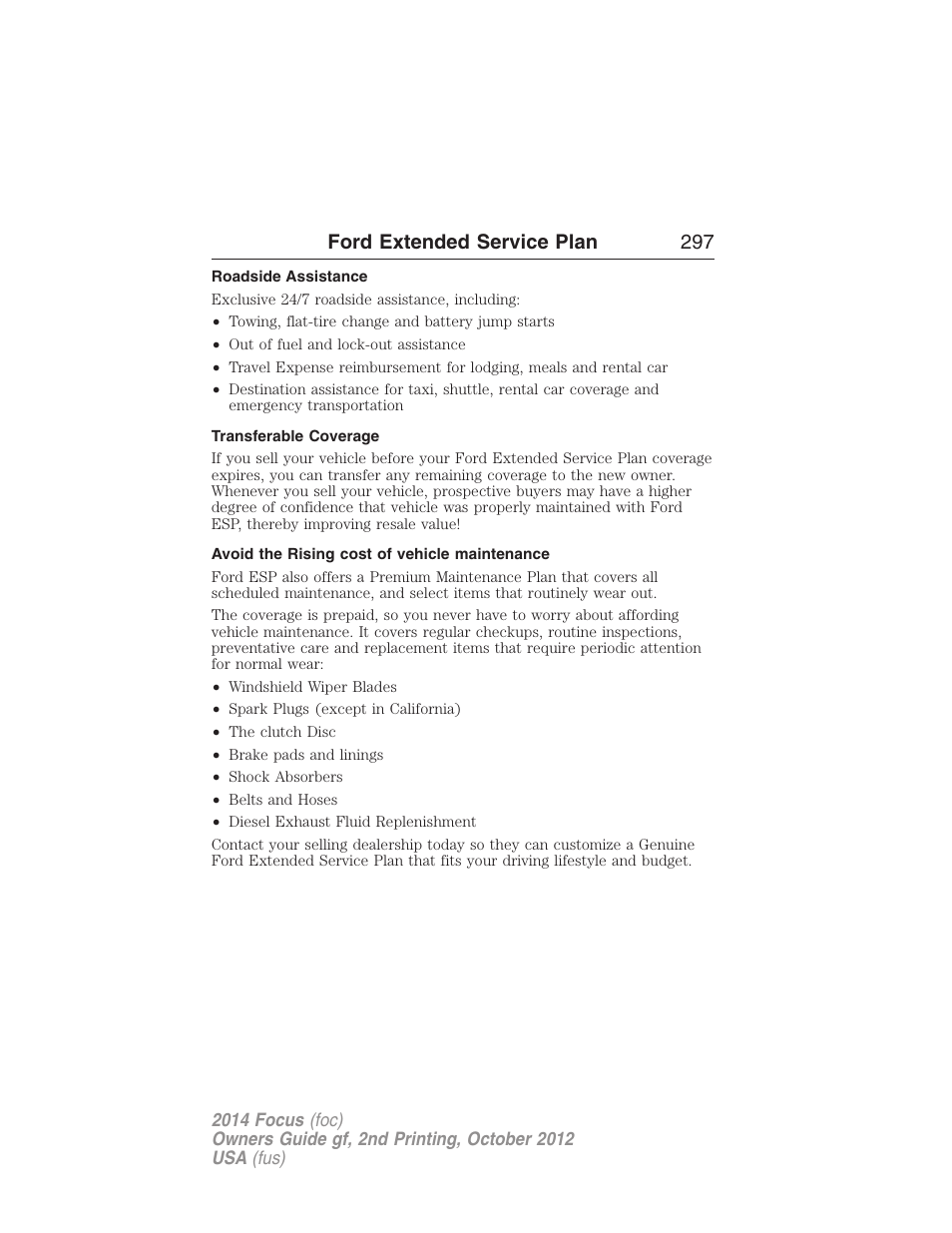 Roadside assistance, Transferable coverage, Avoid the rising cost of vehicle maintenance | Ford extended service plan 297 | FORD 2014 Focus v.2 User Manual | Page 298 / 488