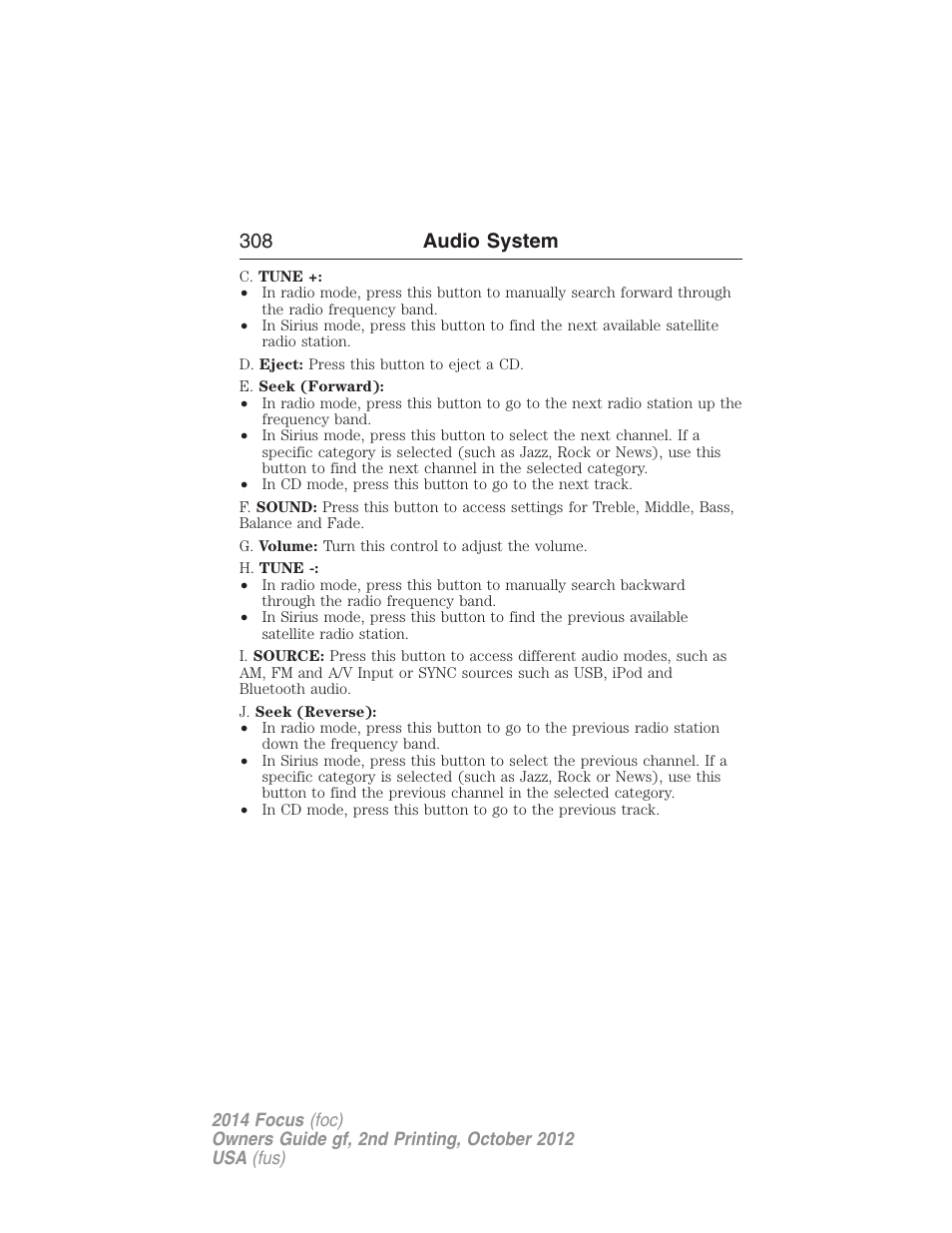 308 audio system | FORD 2014 Focus v.2 User Manual | Page 309 / 488
