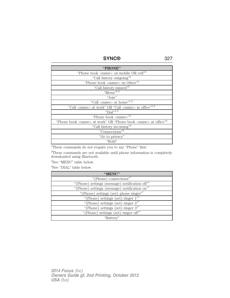 Sync® 327 | FORD 2014 Focus v.2 User Manual | Page 328 / 488