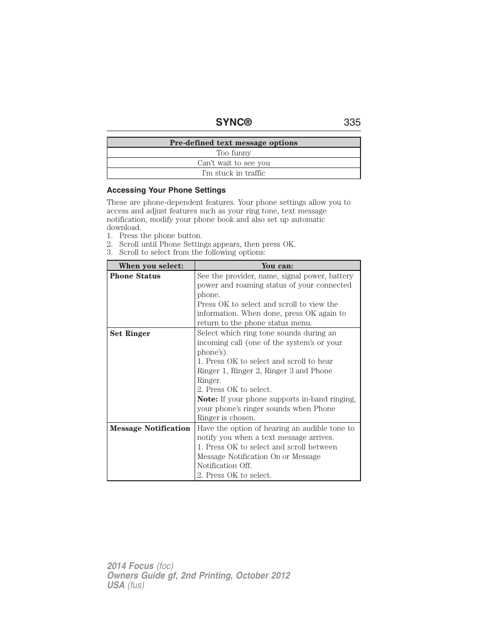 Accessing your phone settings, Sync® 335 | FORD 2014 Focus v.2 User Manual | Page 336 / 488
