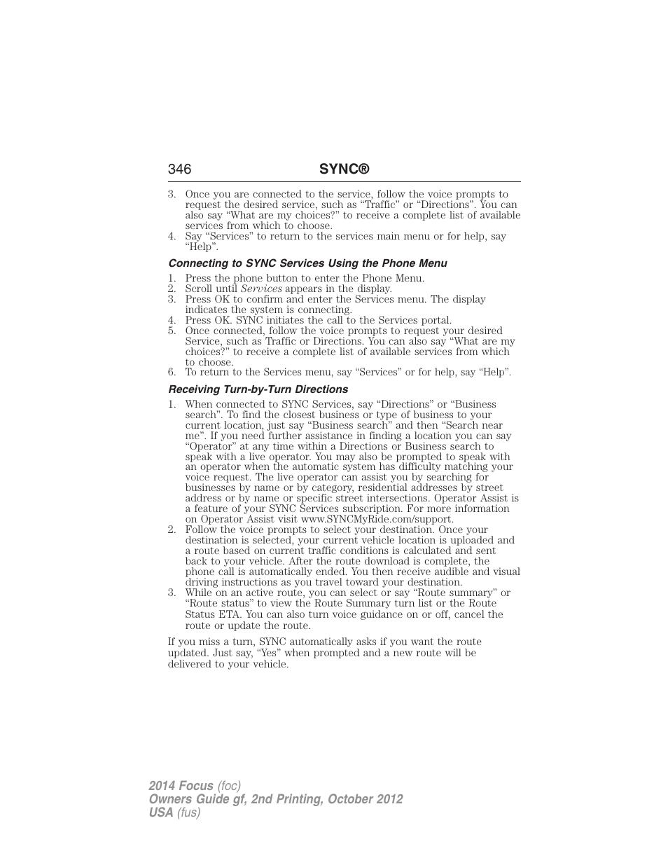 Connecting to sync services using the phone menu, Receiving turn-by-turn directions, 346 sync | FORD 2014 Focus v.2 User Manual | Page 347 / 488