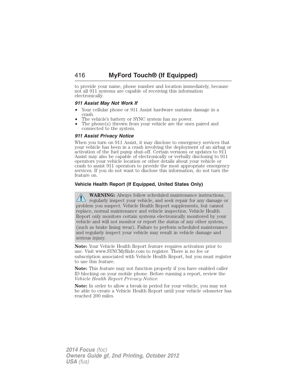911 assist may not work if, 911 assist privacy notice, 416 myford touch® (if equipped) | FORD 2014 Focus v.2 User Manual | Page 417 / 488