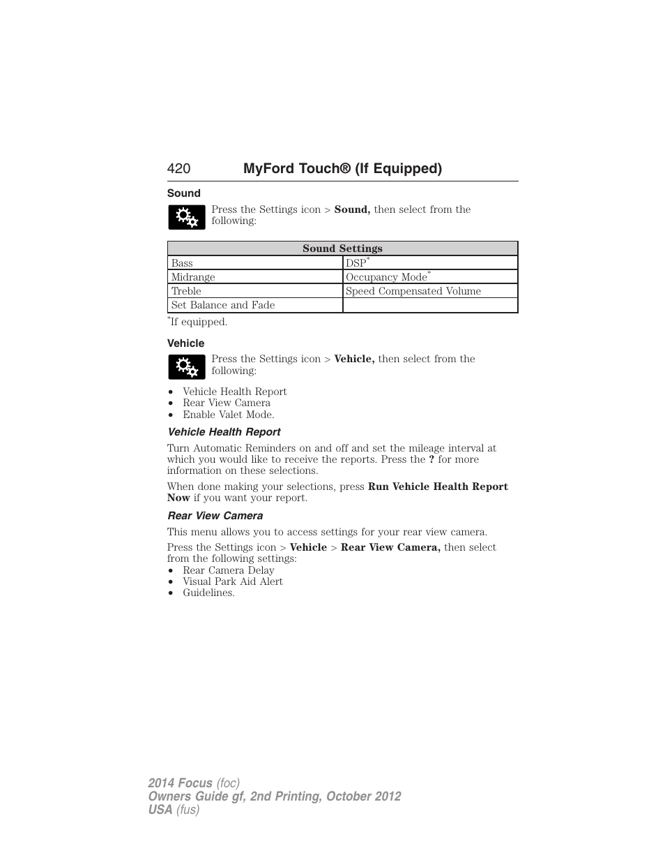 Sound, Vehicle, Vehicle health report | Rear view camera, 420 myford touch® (if equipped) | FORD 2014 Focus v.2 User Manual | Page 421 / 488