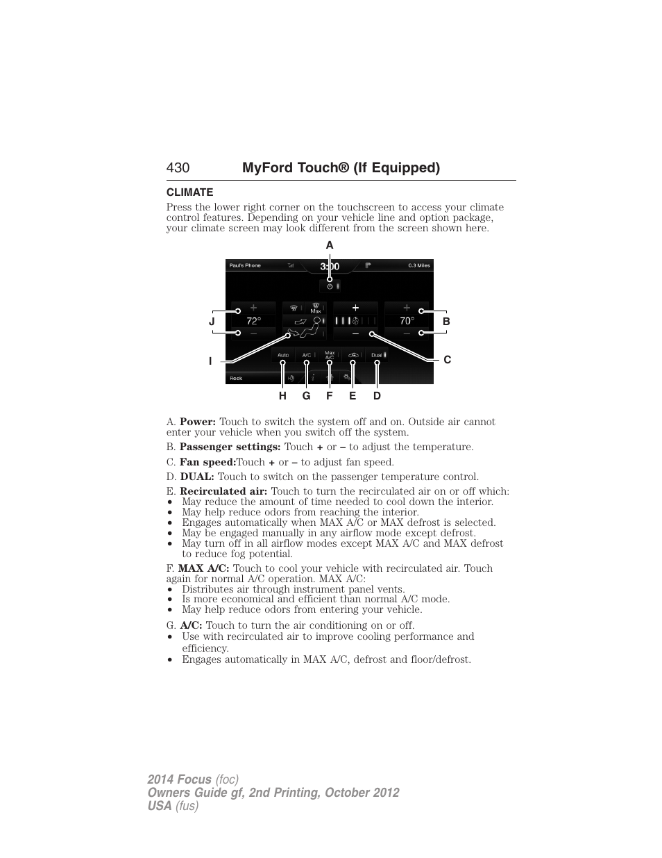 Climate, Climate features, 430 myford touch® (if equipped) | FORD 2014 Focus v.2 User Manual | Page 431 / 488