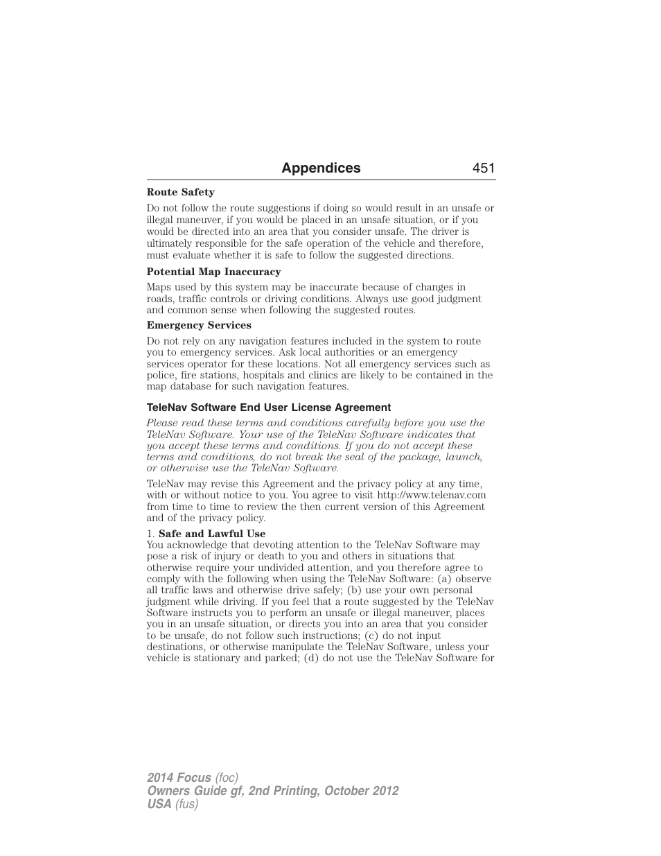 Telenav software end user license agreement, Appendices 451 | FORD 2014 Focus v.2 User Manual | Page 452 / 488