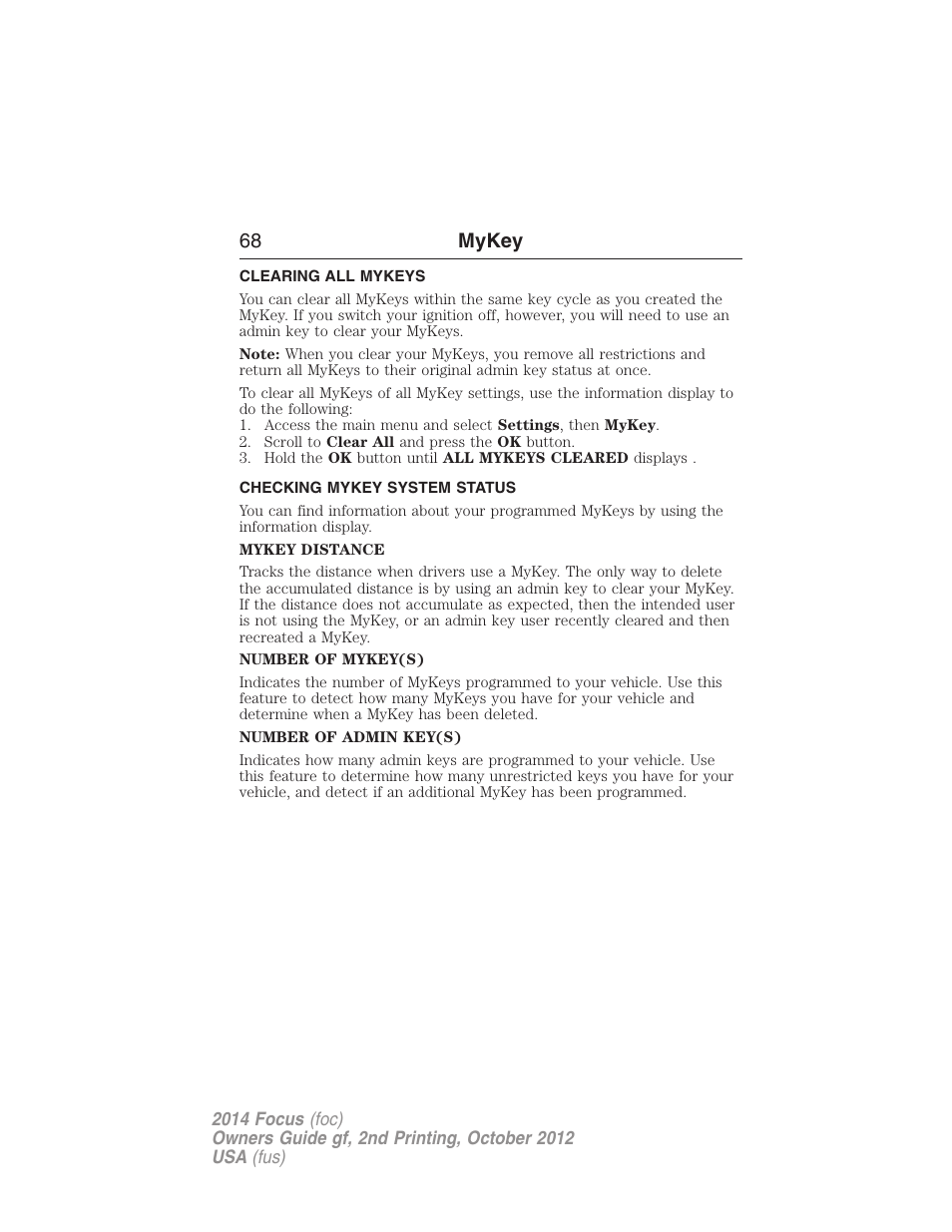 Clearing all mykeys, Checking mykey system status, Clearing | System status, 68 mykey | FORD 2014 Focus v.2 User Manual | Page 69 / 488