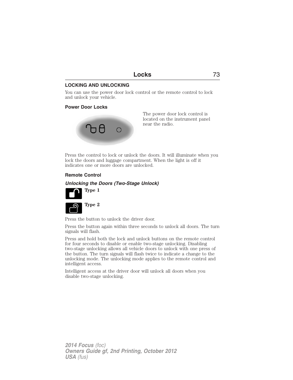 Locks, Locking and unlocking, Power door locks | Remote control, Unlocking the doors (two-stage unlock), Locks 73 | FORD 2014 Focus v.2 User Manual | Page 74 / 488
