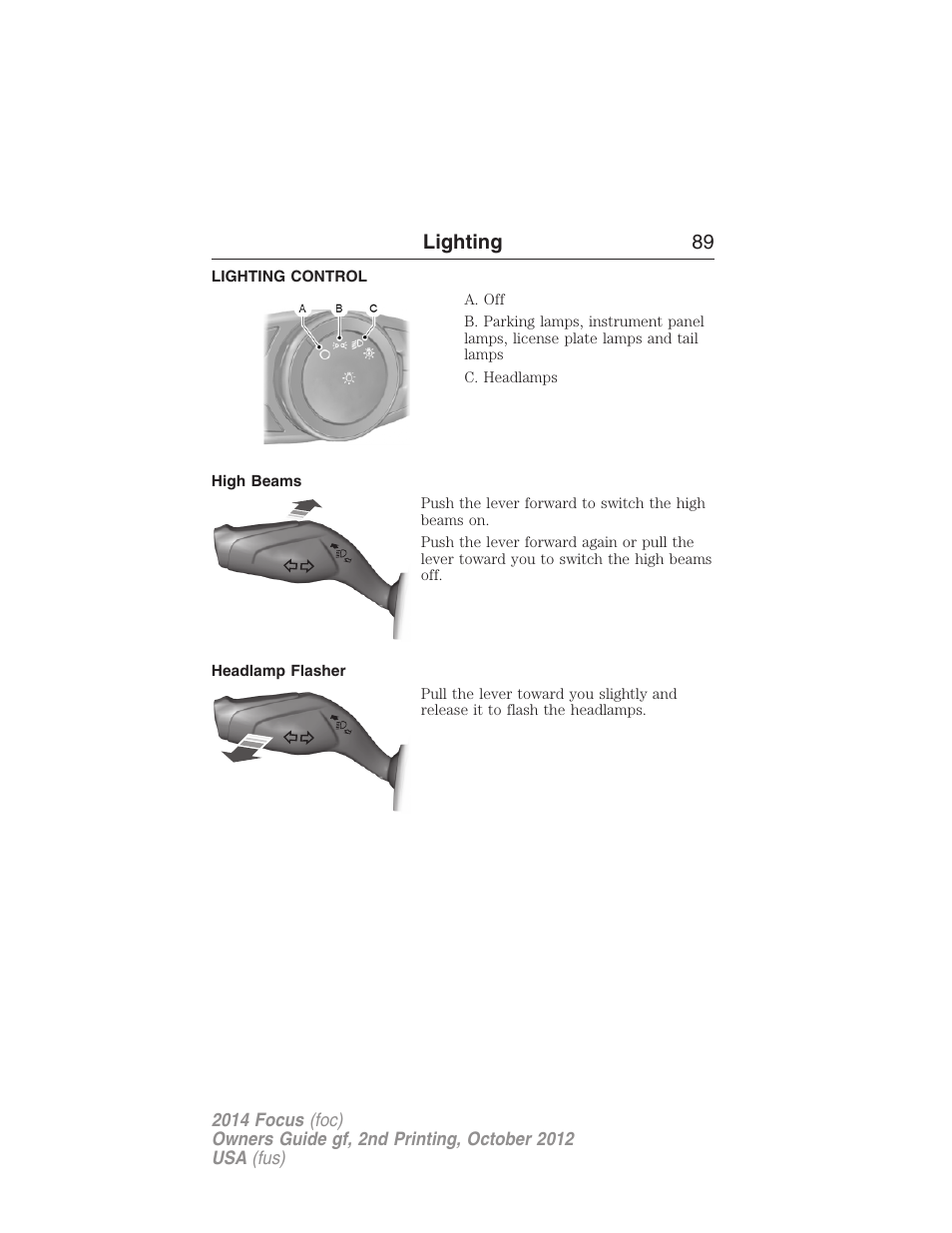 Lighting, Lighting control, High beams | Headlamp flasher, Lighting 89 | FORD 2014 Focus v.2 User Manual | Page 90 / 488