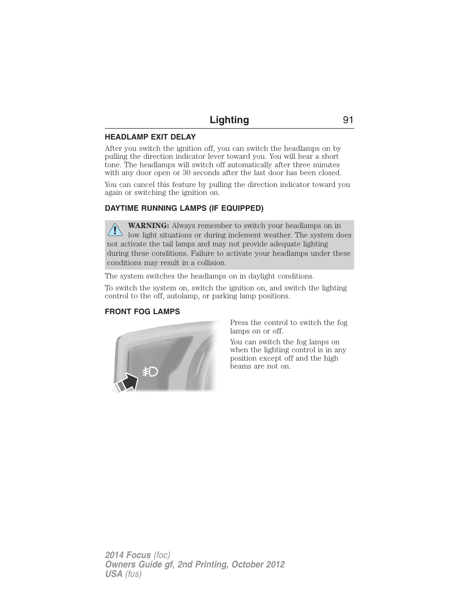 Headlamp exit delay, Daytime running lamps (if equipped), Front fog lamps | Daytime running lamps, Lighting 91 | FORD 2014 Focus v.2 User Manual | Page 92 / 488