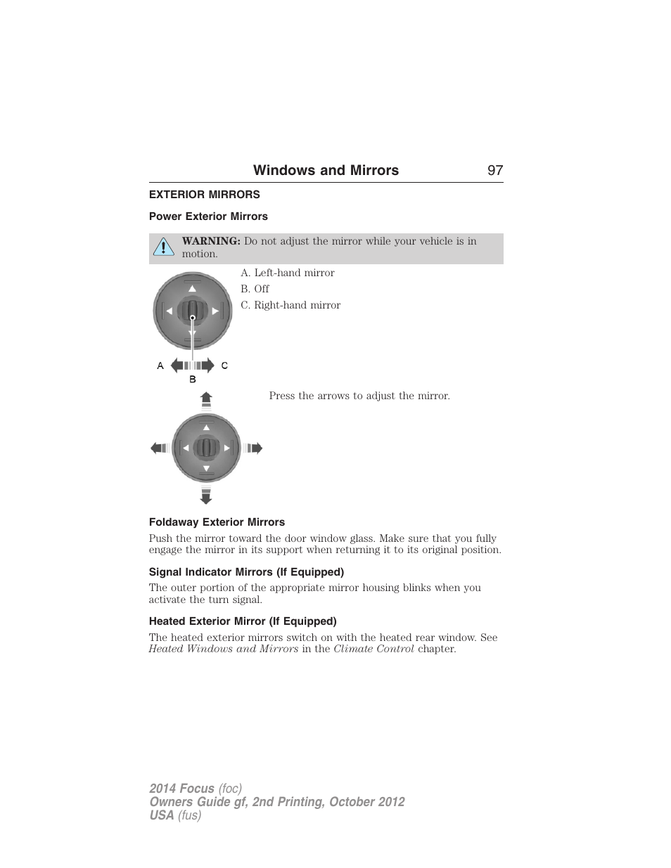 Exterior mirrors, Power exterior mirrors, Foldaway exterior mirrors | Signal indicator mirrors (if equipped), Heated exterior mirror (if equipped), Windows and mirrors 97 | FORD 2014 Focus v.2 User Manual | Page 98 / 488