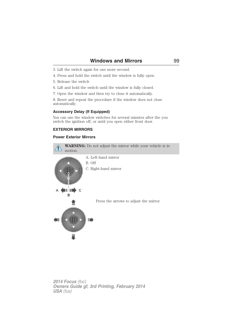 Accessory delay (if equipped), Exterior mirrors, Power exterior mirrors | Windows and mirrors 99 | FORD 2014 Focus v.3 User Manual | Page 100 / 494
