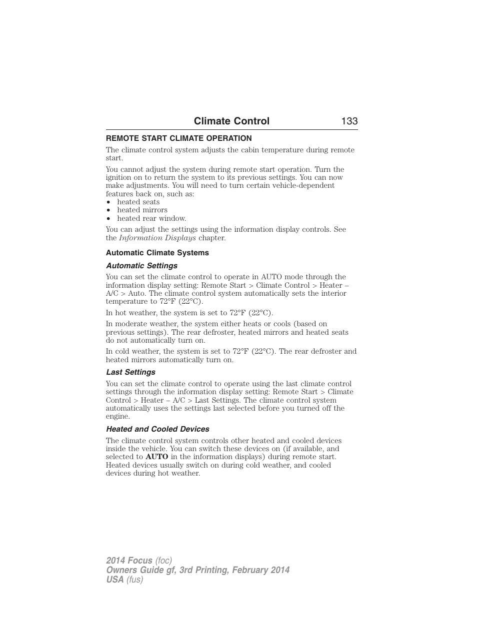Remote start climate operation, Automatic climate systems, Automatic settings | Last settings, Heated and cooled devices, Climate control 133 | FORD 2014 Focus v.3 User Manual | Page 134 / 494