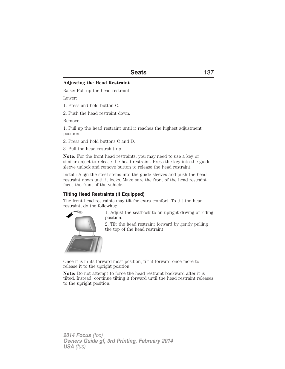 Tilting head restraints (if equipped), Seats 137 | FORD 2014 Focus v.3 User Manual | Page 138 / 494