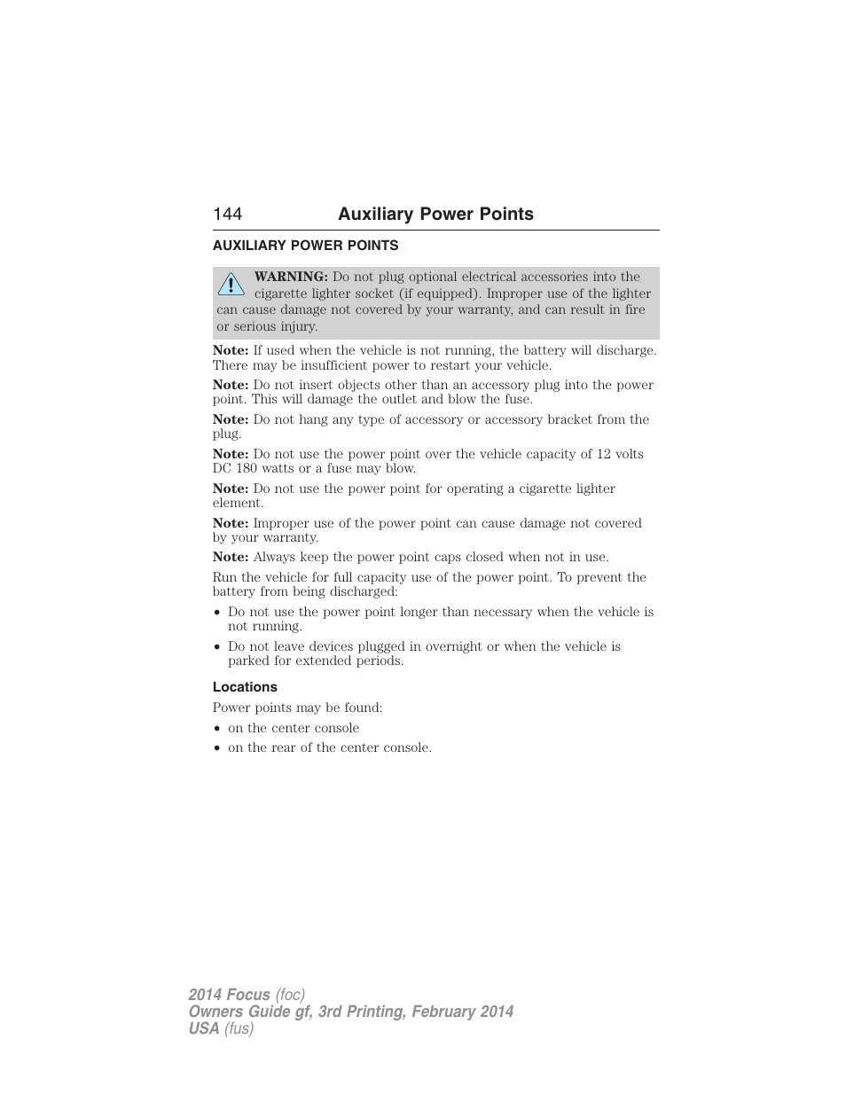 Auxiliary power points, Locations, 144 auxiliary power points | FORD 2014 Focus v.3 User Manual | Page 145 / 494