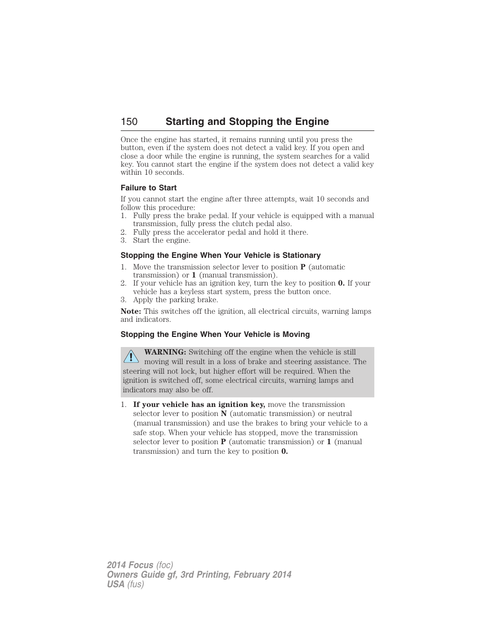 Failure to start, Stopping the engine when your vehicle is moving, 150 starting and stopping the engine | FORD 2014 Focus v.3 User Manual | Page 151 / 494