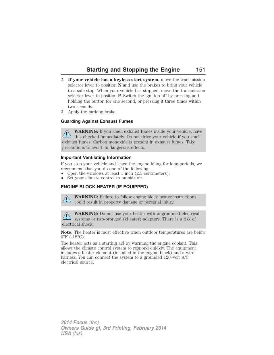 Guarding against exhaust fumes, Important ventilating information, Engine block heater (if equipped) | Engine block heater, Starting and stopping the engine 151 | FORD 2014 Focus v.3 User Manual | Page 152 / 494