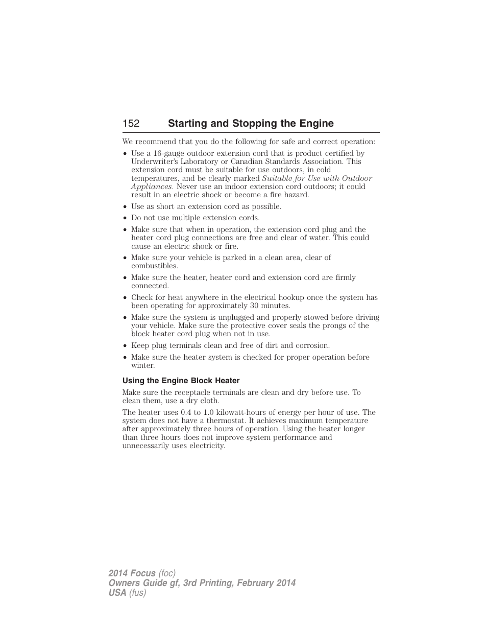 Using the engine block heater, 152 starting and stopping the engine | FORD 2014 Focus v.3 User Manual | Page 153 / 494