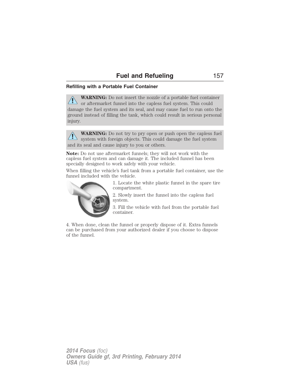 Refilling with a portable fuel container, Fuel and refueling 157 | FORD 2014 Focus v.3 User Manual | Page 158 / 494