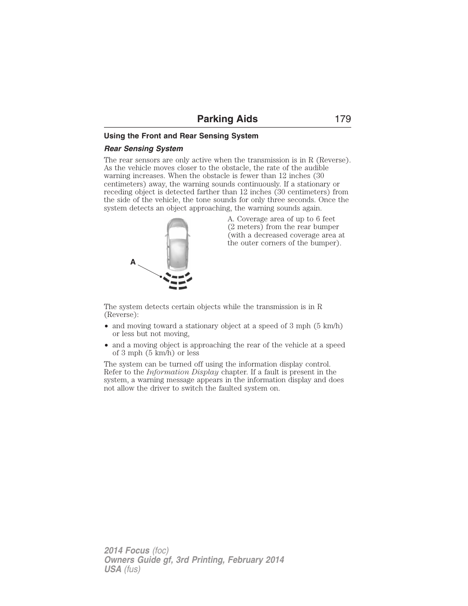 Using the front and rear sensing system, Rear sensing system, Parking aids 179 | FORD 2014 Focus v.3 User Manual | Page 180 / 494