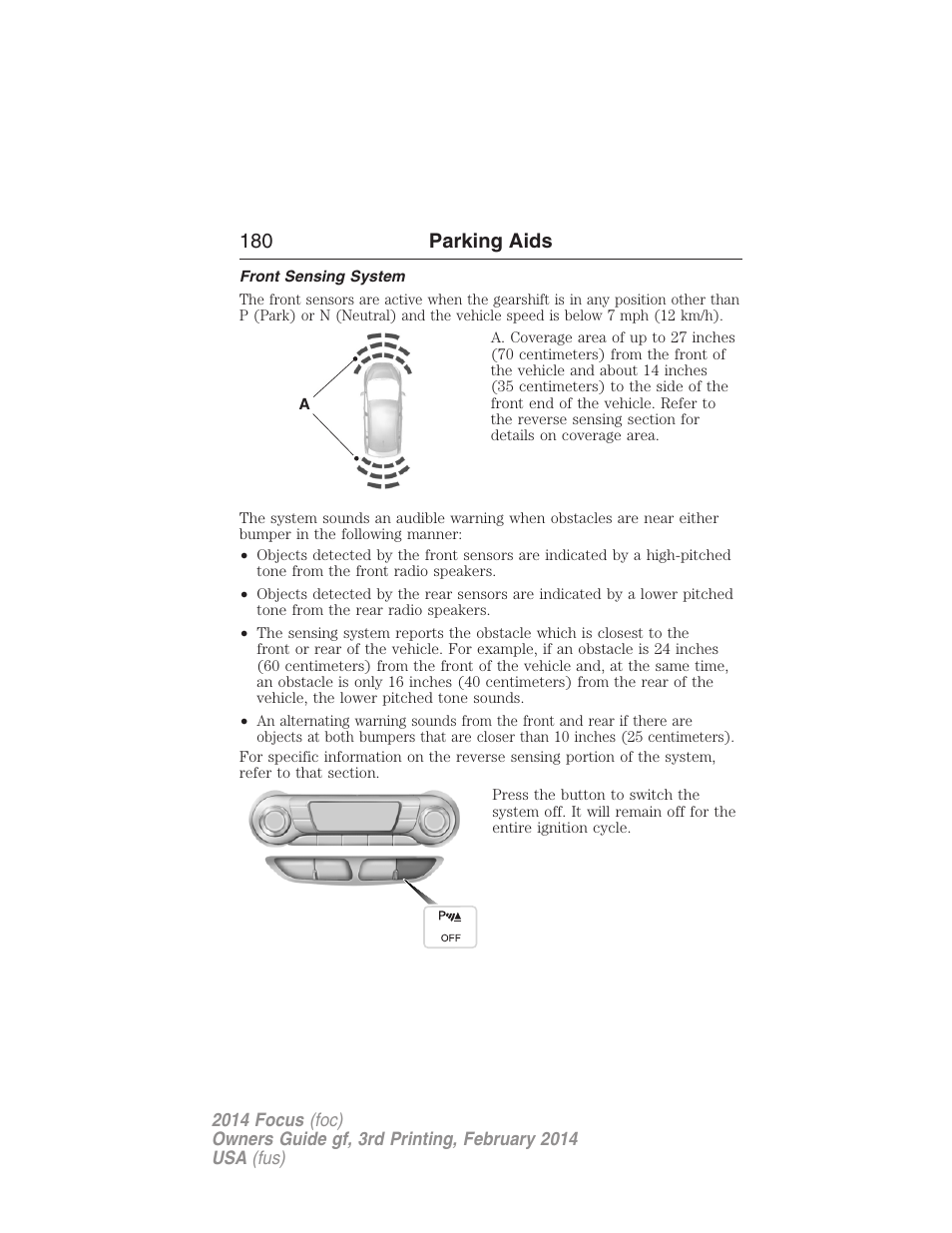 Front sensing system, 180 parking aids | FORD 2014 Focus v.3 User Manual | Page 181 / 494