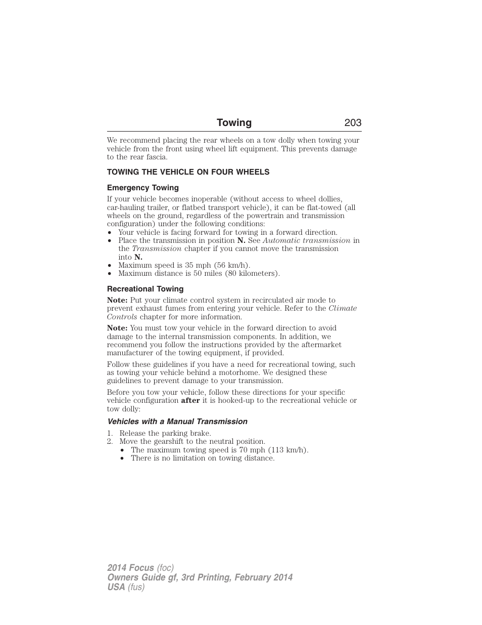 Towing the vehicle on four wheels, Emergency towing, Recreational towing | Vehicles with a manual transmission, Towing 203 | FORD 2014 Focus v.3 User Manual | Page 204 / 494