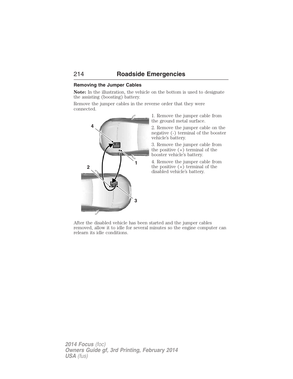 Removing the jumper cables, 214 roadside emergencies | FORD 2014 Focus v.3 User Manual | Page 215 / 494