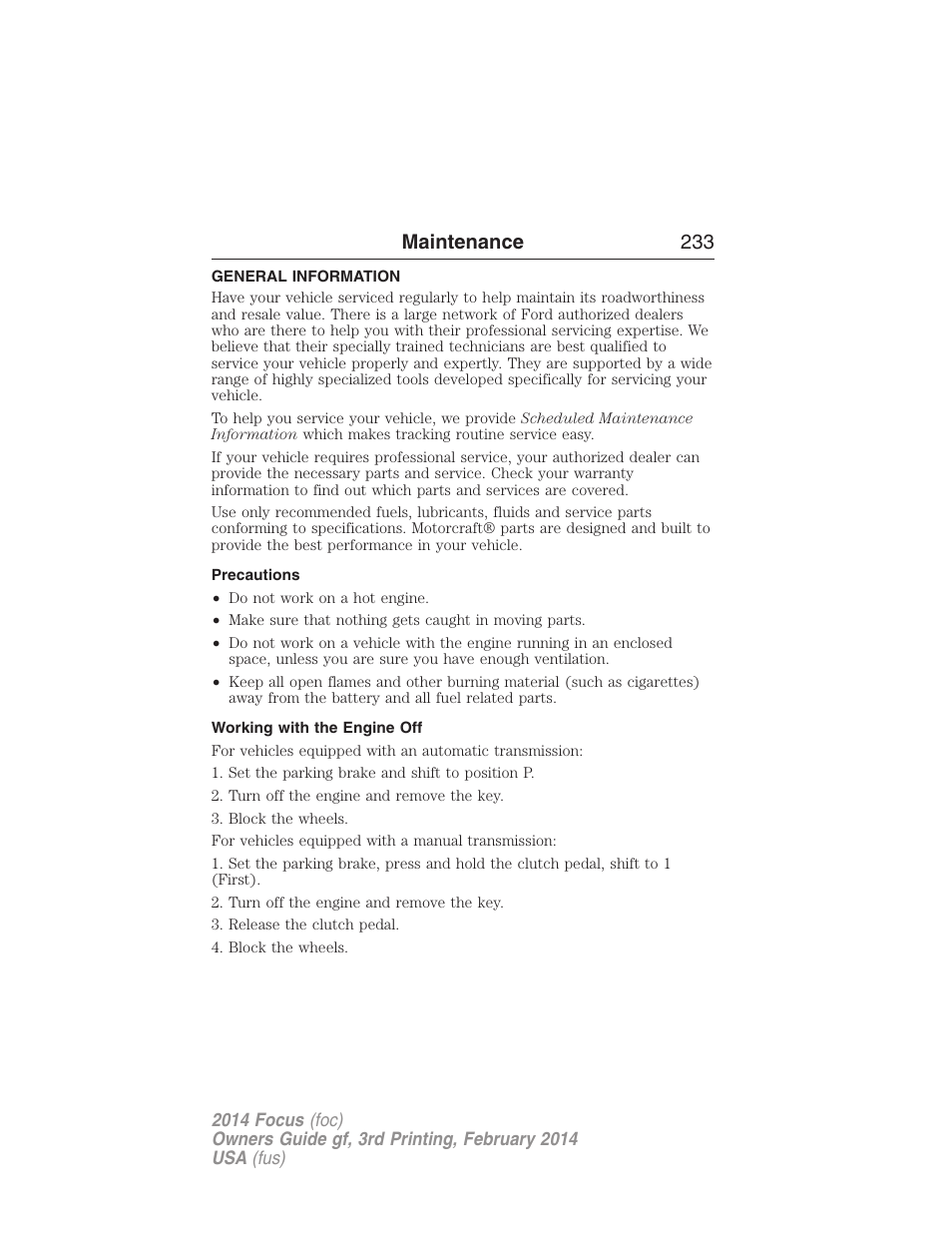 Maintenance, General information, Precautions | Working with the engine off, Maintenance 233 | FORD 2014 Focus v.3 User Manual | Page 234 / 494