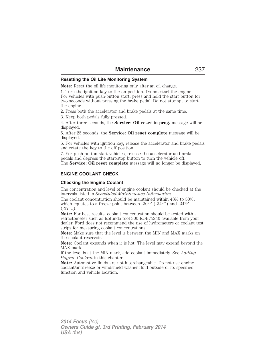 Resetting the oil life monitoring system, Engine coolant check, Checking the engine coolant | FORD 2014 Focus v.3 User Manual | Page 238 / 494