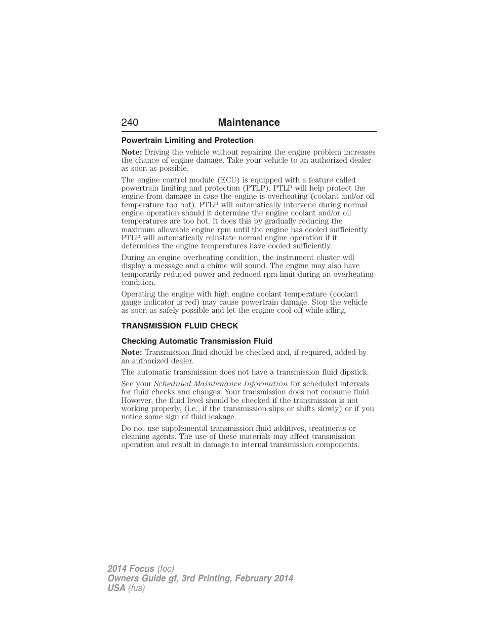 Powertrain limiting and protection, Transmission fluid check, Checking automatic transmission fluid | Automatic transmission fluid check, 240 maintenance | FORD 2014 Focus v.3 User Manual | Page 241 / 494