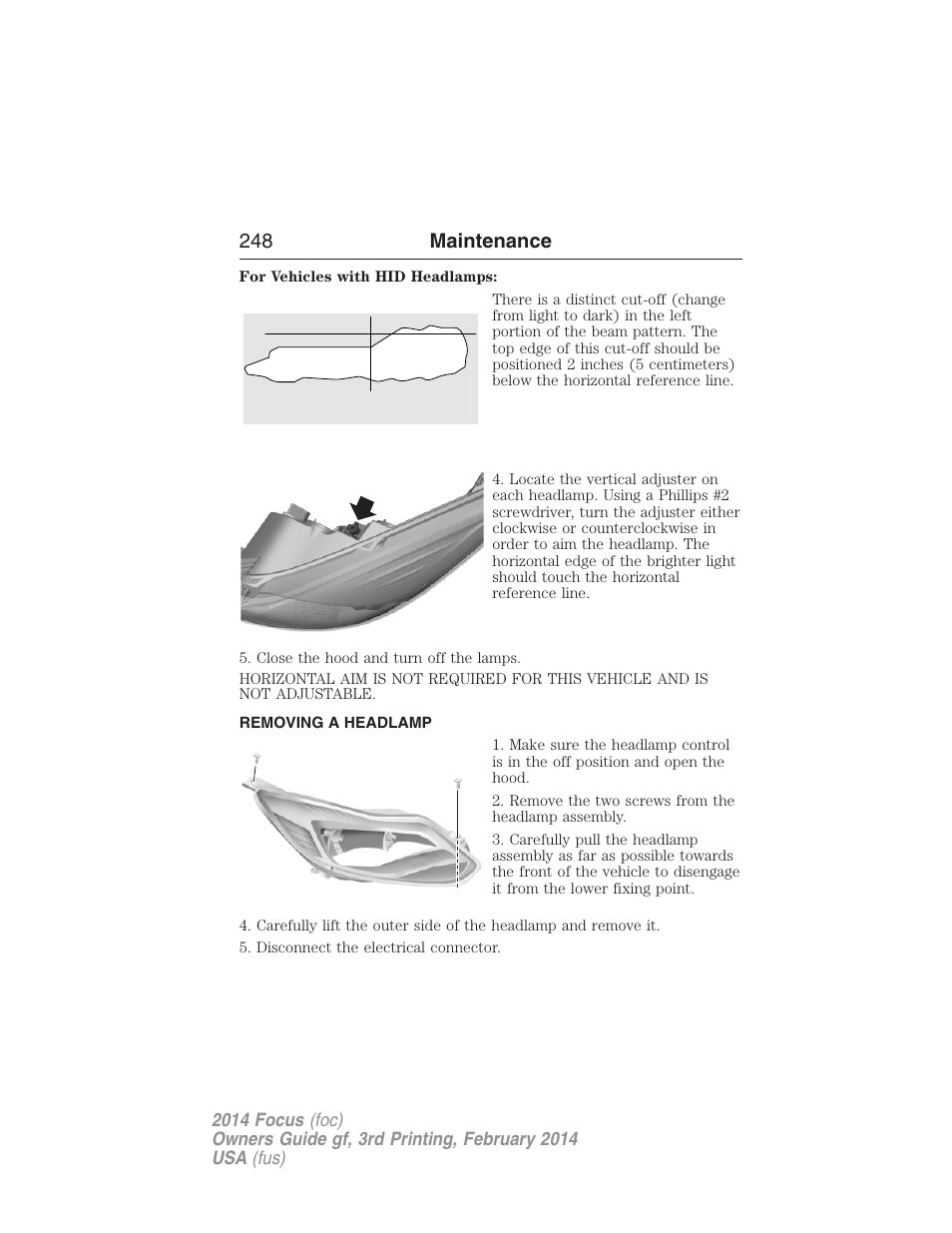 Removing a headlamp, 248 maintenance | FORD 2014 Focus v.3 User Manual | Page 249 / 494