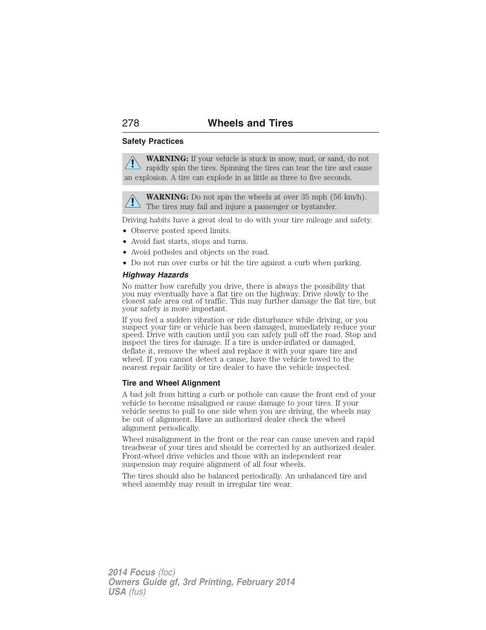 Safety practices, Highway hazards, Tire and wheel alignment | 278 wheels and tires | FORD 2014 Focus v.3 User Manual | Page 279 / 494