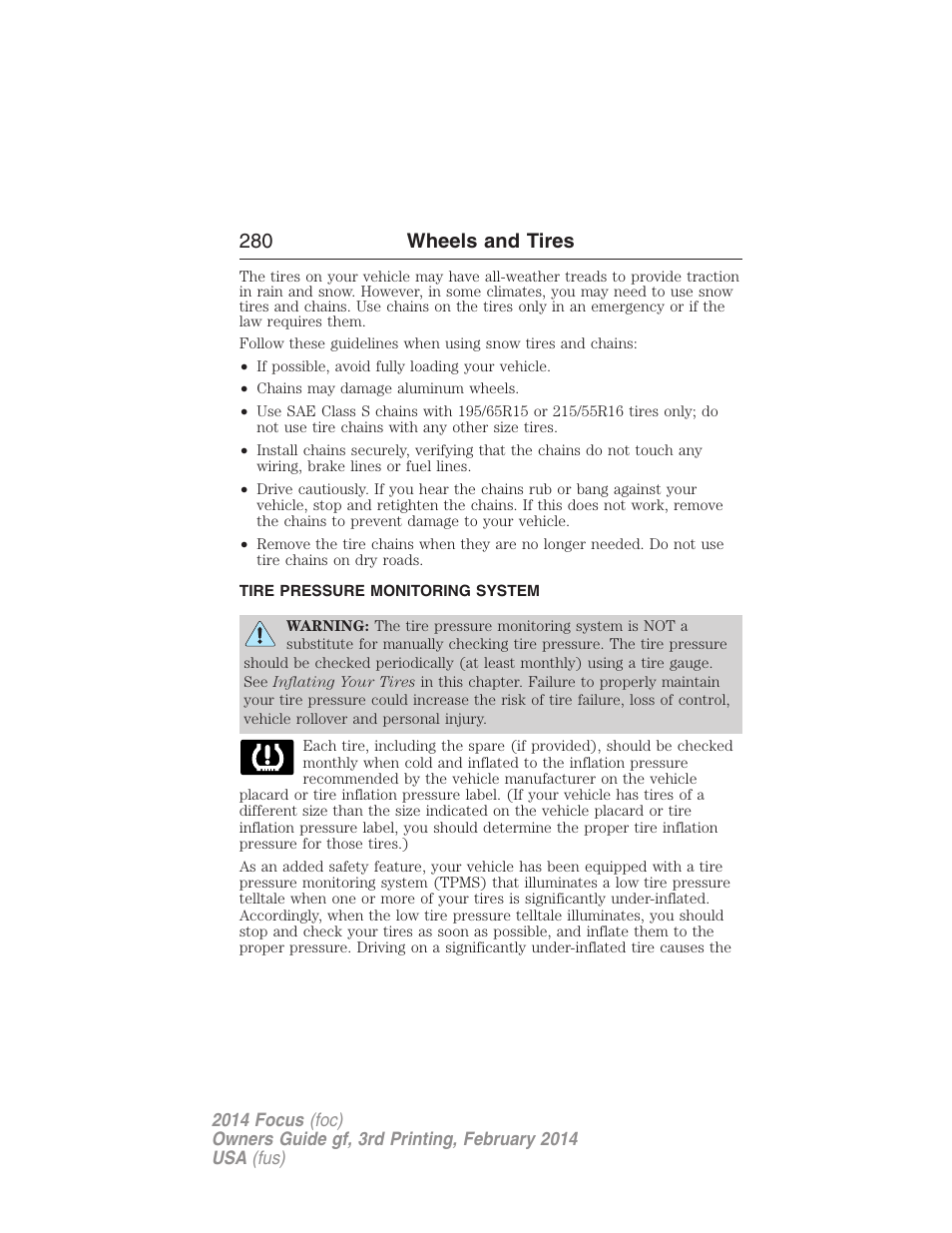 Tire pressure monitoring system, Tire pressure monitoring system (tpms), 280 wheels and tires | FORD 2014 Focus v.3 User Manual | Page 281 / 494