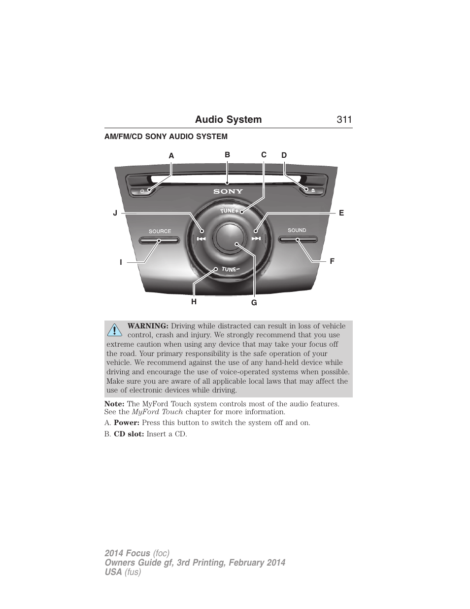 Am/fm/cd sony audio system, Am/fm stereo with single cd, Audio system 311 | FORD 2014 Focus v.3 User Manual | Page 312 / 494