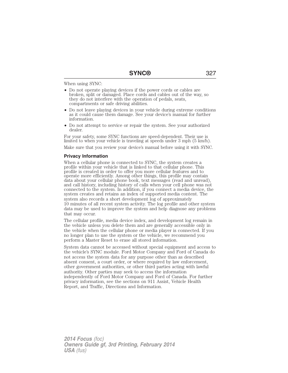 Privacy information, Sync® 327 | FORD 2014 Focus v.3 User Manual | Page 328 / 494