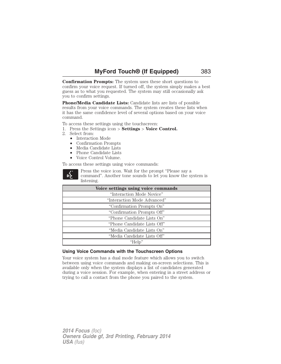 Using voice commands with the touchscreen options, Myford touch® (if equipped) 383 | FORD 2014 Focus v.3 User Manual | Page 384 / 494