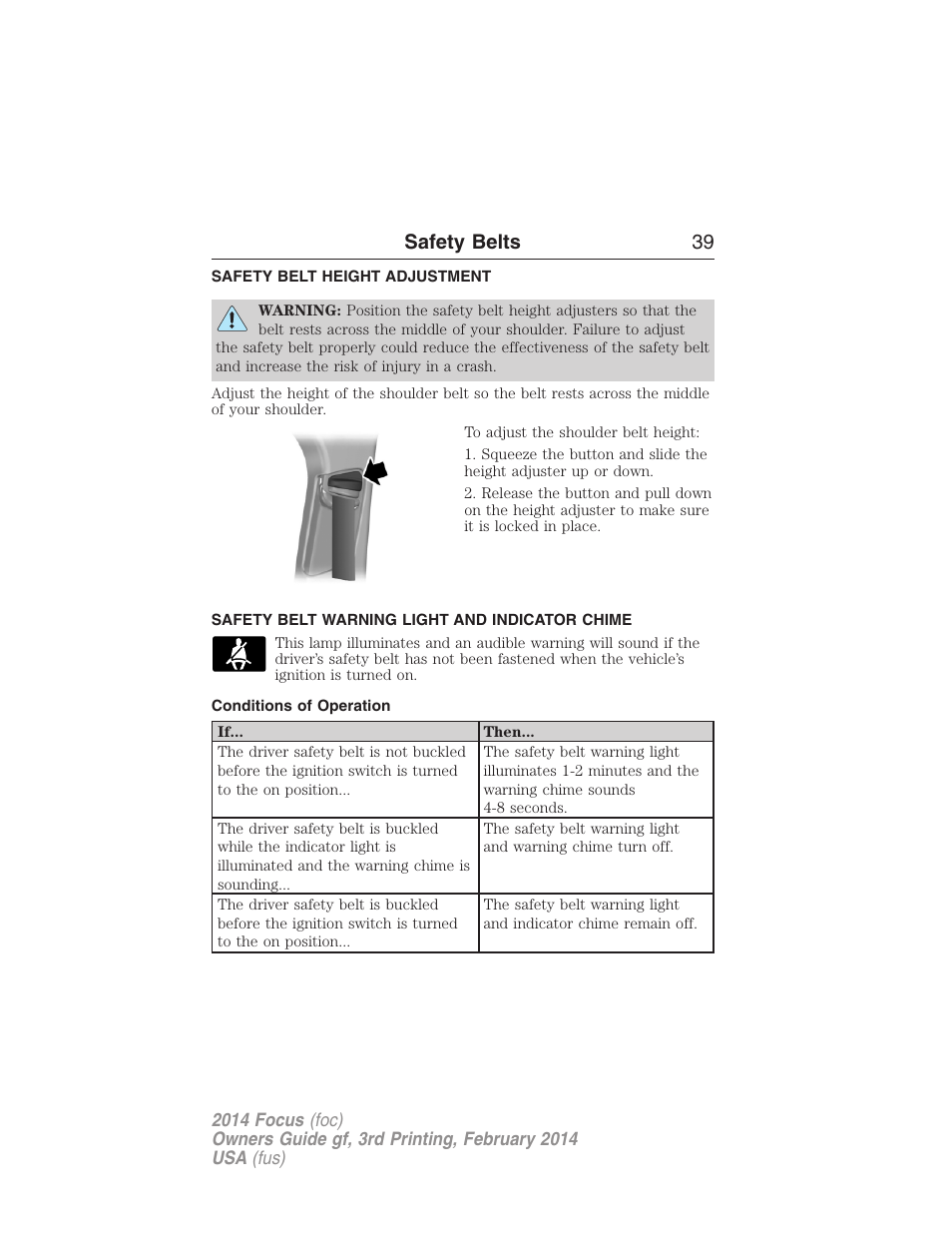 Safety belt height adjustment, Safety belt warning light and indicator chime, Conditions of operation | Safety belts 39 | FORD 2014 Focus v.3 User Manual | Page 40 / 494