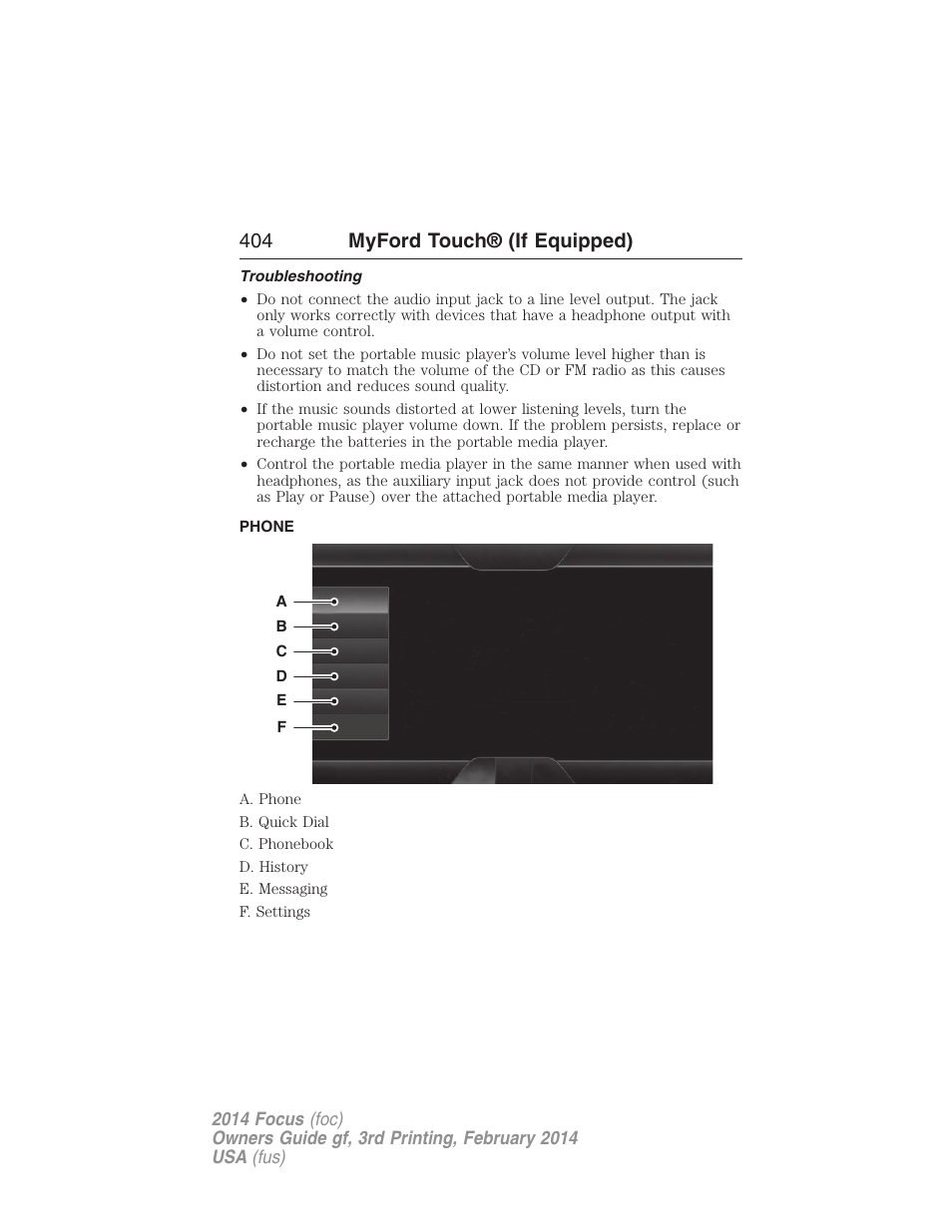 Troubleshooting, Phone, Phone features | 404 myford touch® (if equipped) | FORD 2014 Focus v.3 User Manual | Page 405 / 494