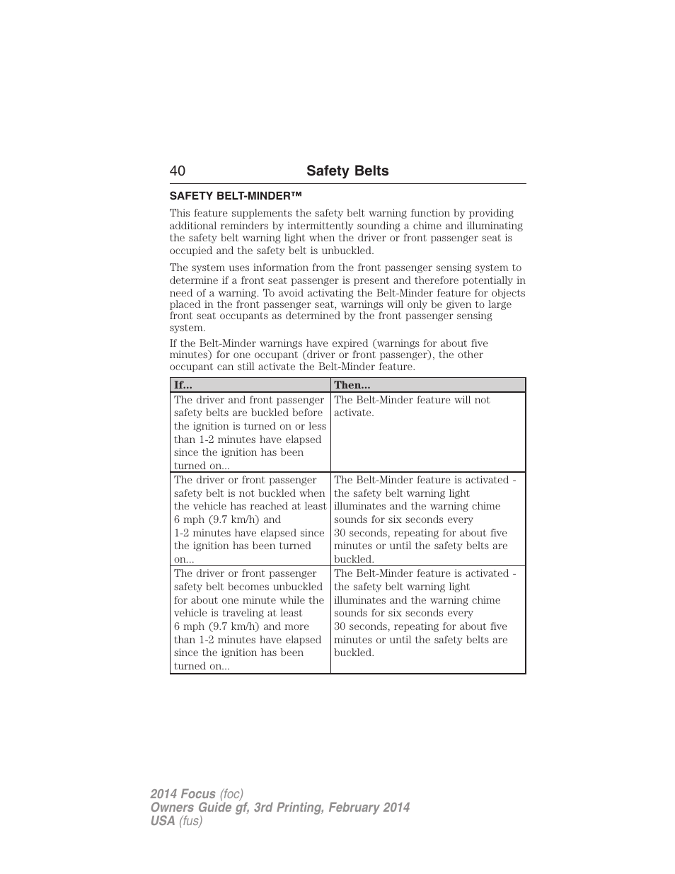 Safety belt-minder, 40 safety belts | FORD 2014 Focus v.3 User Manual | Page 41 / 494