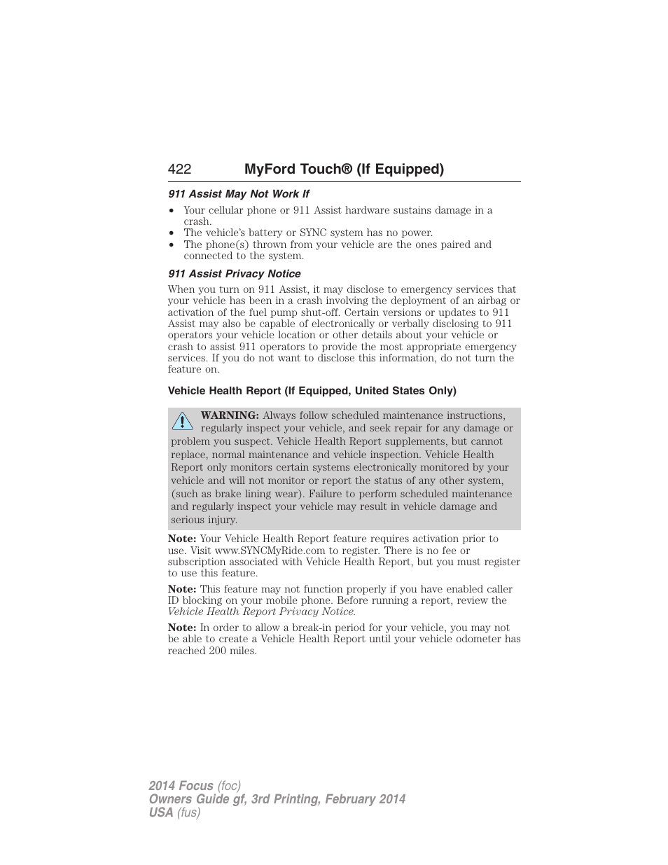 911 assist may not work if, 911 assist privacy notice, 422 myford touch® (if equipped) | FORD 2014 Focus v.3 User Manual | Page 423 / 494