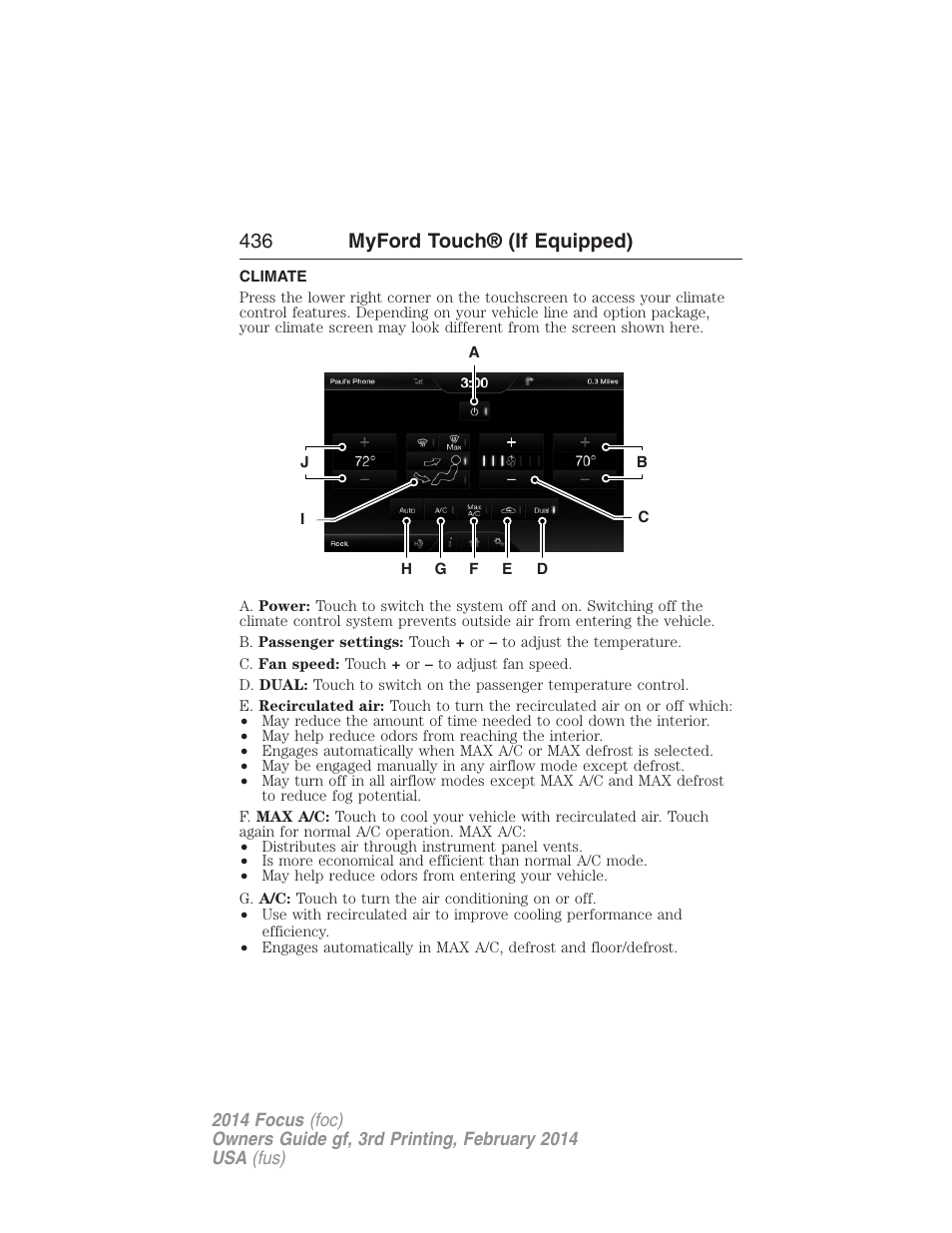 Climate, Climate features, 436 myford touch® (if equipped) | FORD 2014 Focus v.3 User Manual | Page 437 / 494