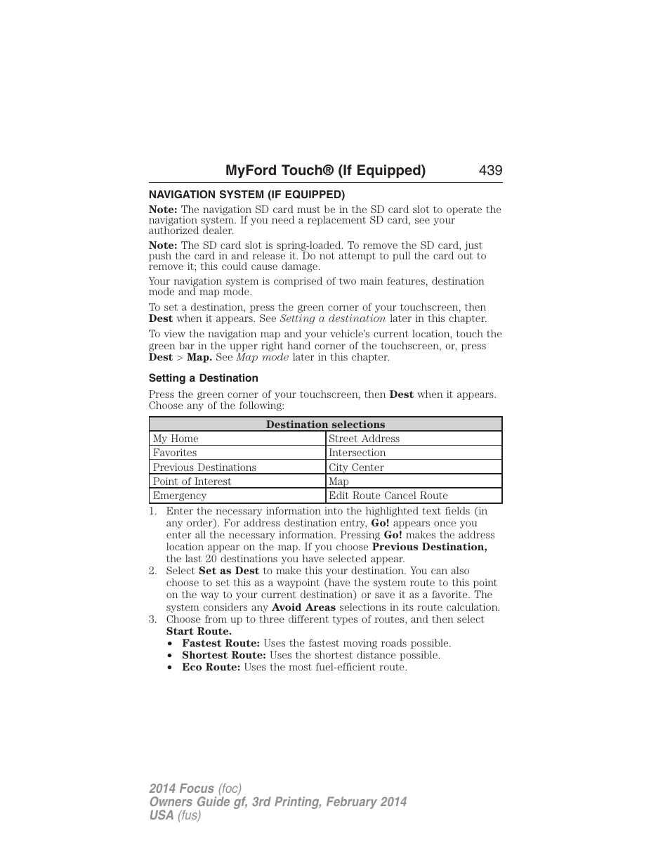 Navigation system (if equipped), Setting a destination, Navigation system | Myford touch® (if equipped) 439 | FORD 2014 Focus v.3 User Manual | Page 440 / 494