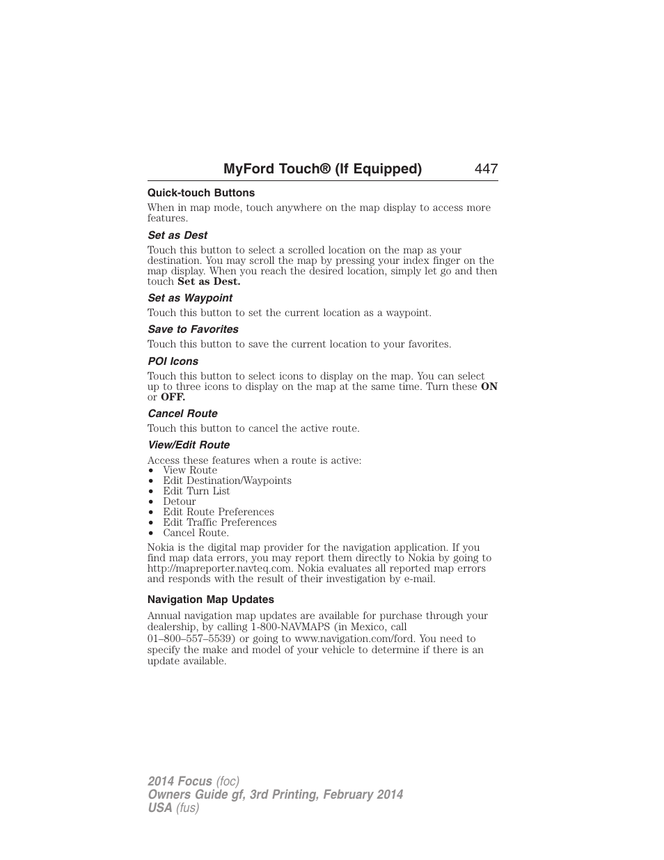 Quick-touch buttons, Set as dest, Set as waypoint | Save to favorites, Poi icons, Cancel route, View/edit route, Navigation map updates, Myford touch® (if equipped) 447 | FORD 2014 Focus v.3 User Manual | Page 448 / 494