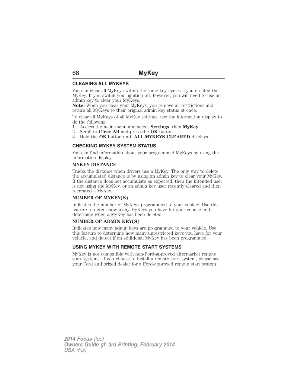 Clearing all mykeys, Checking mykey system status, Using mykey with remote start systems | Clearing, System status, Remote start, mykey, 68 mykey | FORD 2014 Focus v.3 User Manual | Page 69 / 494