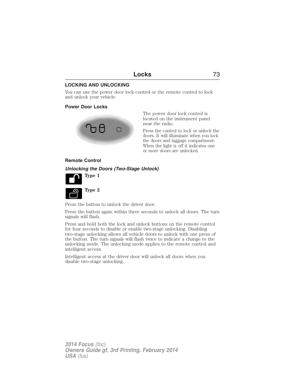 Locks, Locking and unlocking, Power door locks | Remote control, Unlocking the doors (two-stage unlock), Locks 73 | FORD 2014 Focus v.3 User Manual | Page 74 / 494
