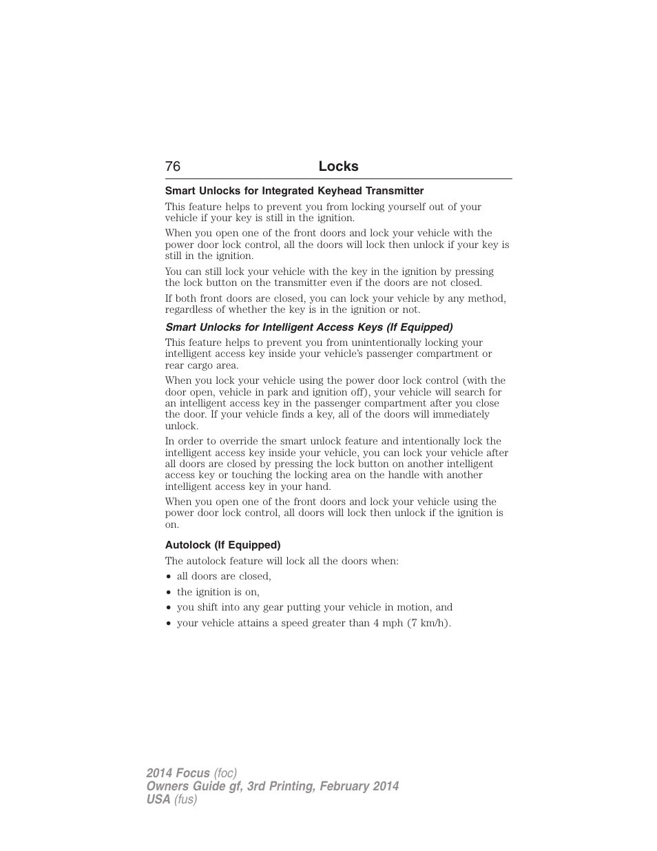 Smart unlocks for integrated keyhead transmitter, Autolock (if equipped), 76 locks | FORD 2014 Focus v.3 User Manual | Page 77 / 494