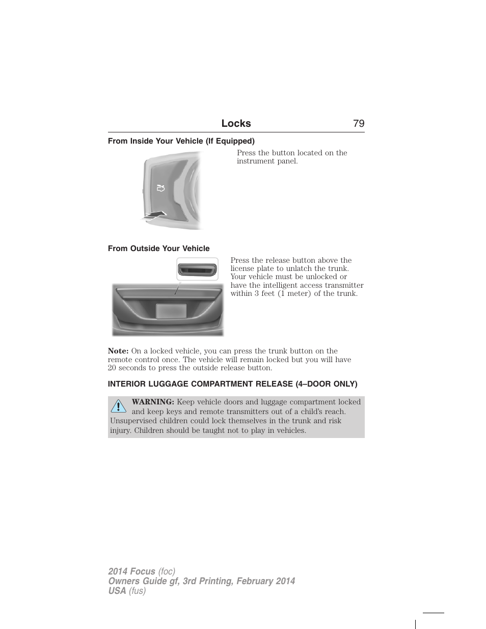 From inside your vehicle (if equipped), From outside your vehicle, Interior luggage compartment release (4–door only) | Interior luggage compartment release, Locks 79 | FORD 2014 Focus v.3 User Manual | Page 80 / 494