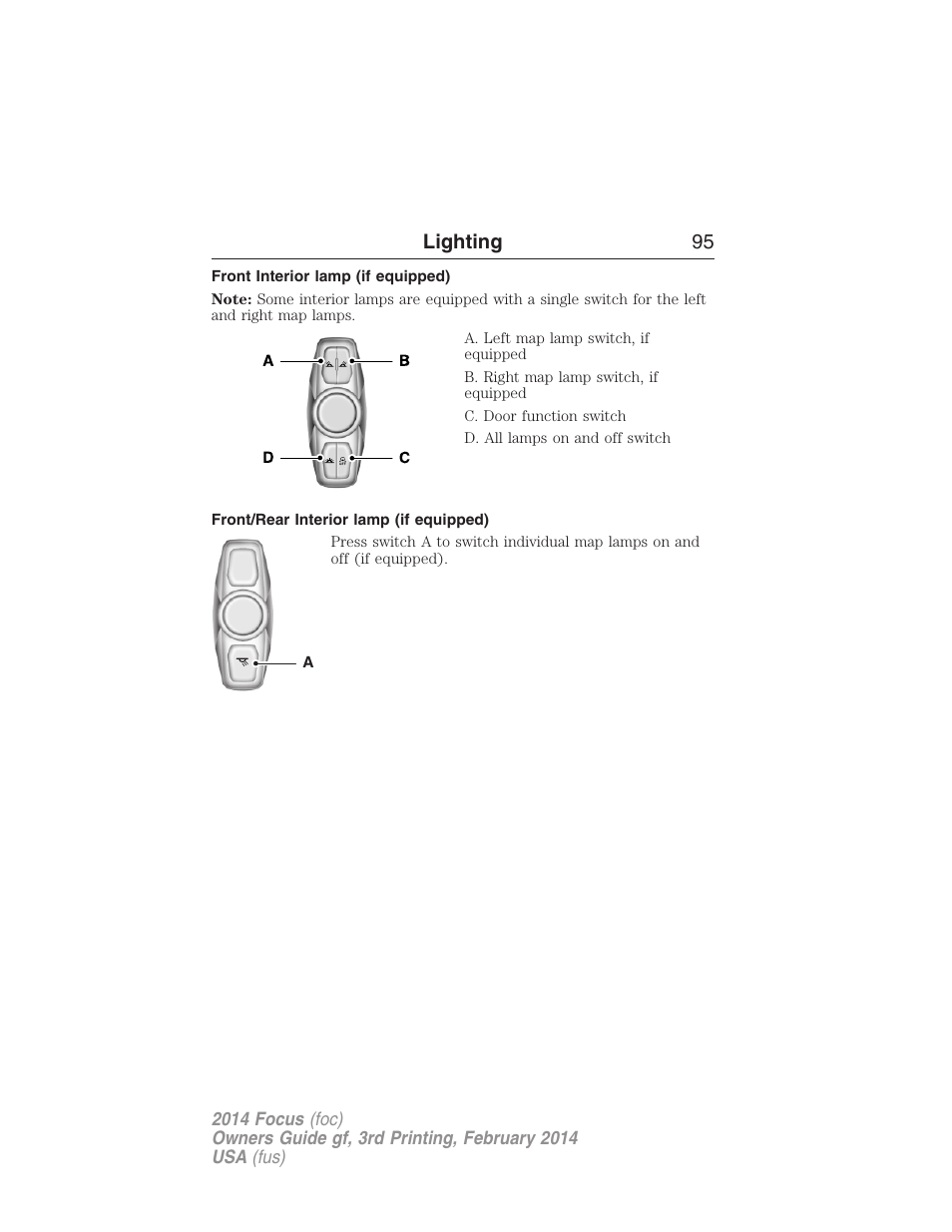 Front interior lamp (if equipped), Front/rear interior lamp (if equipped), Lighting 95 | FORD 2014 Focus v.3 User Manual | Page 96 / 494